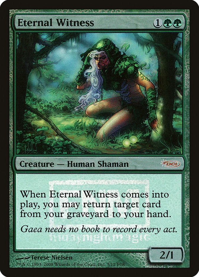 Eternal Witness [Friday Night Magic 2008] | Silver Goblin