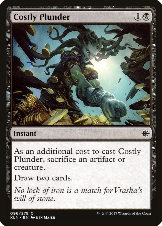 Costly Plunder [Ixalan] | Silver Goblin
