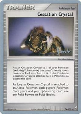 Cessation Crystal (74/100) (Empotech - Dylan Lefavour) [World Championships 2008] | Silver Goblin