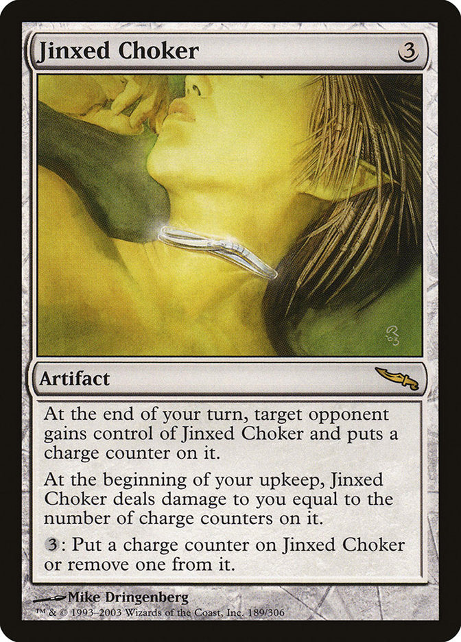 Jinxed Choker [Mirrodin] | Silver Goblin