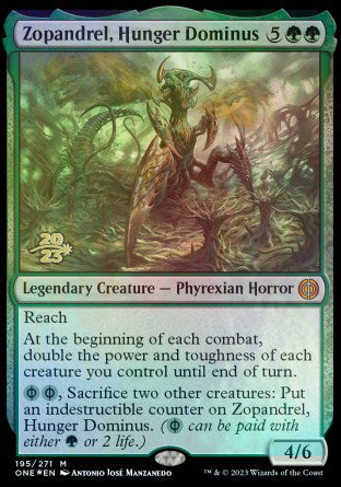 Zopandrel, Hunger Dominus [Phyrexia: All Will Be One Prerelease Promos] | Silver Goblin