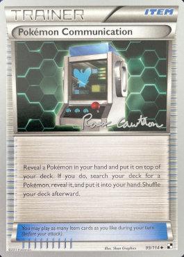 Pokemon Communication (99/114) (The Truth - Ross Cawthon) [World Championships 2011] | Silver Goblin