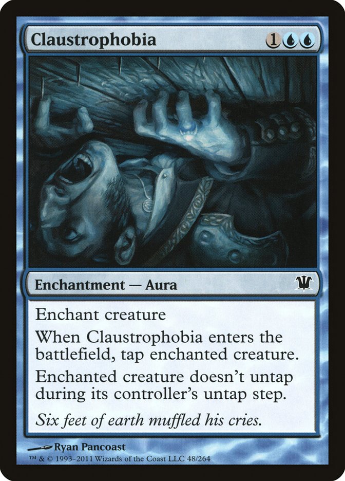 Claustrophobia [Innistrad] | Silver Goblin