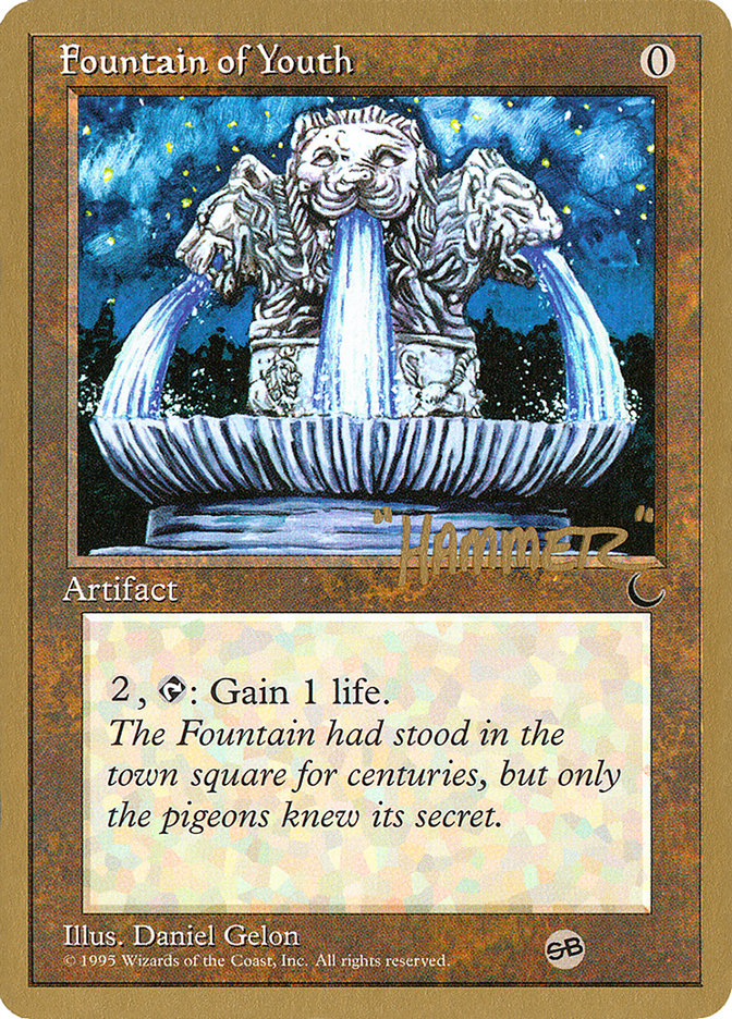Fountain of Youth (Shawn "Hammer" Regnier) (SB) [Pro Tour Collector Set] | Silver Goblin