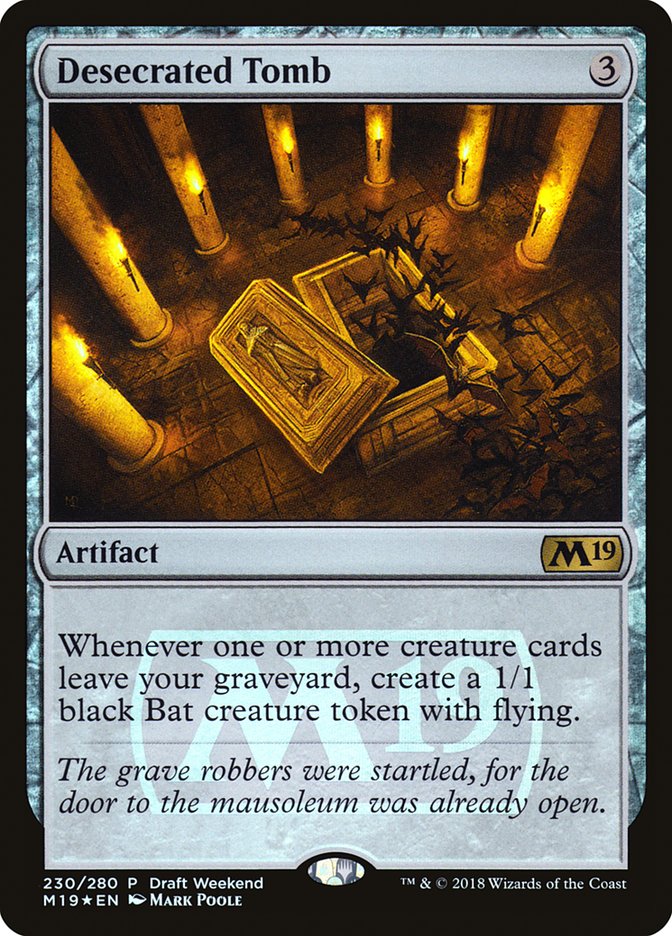 Desecrated Tomb (Draft Weekend) [Core Set 2019 Promos] | Silver Goblin