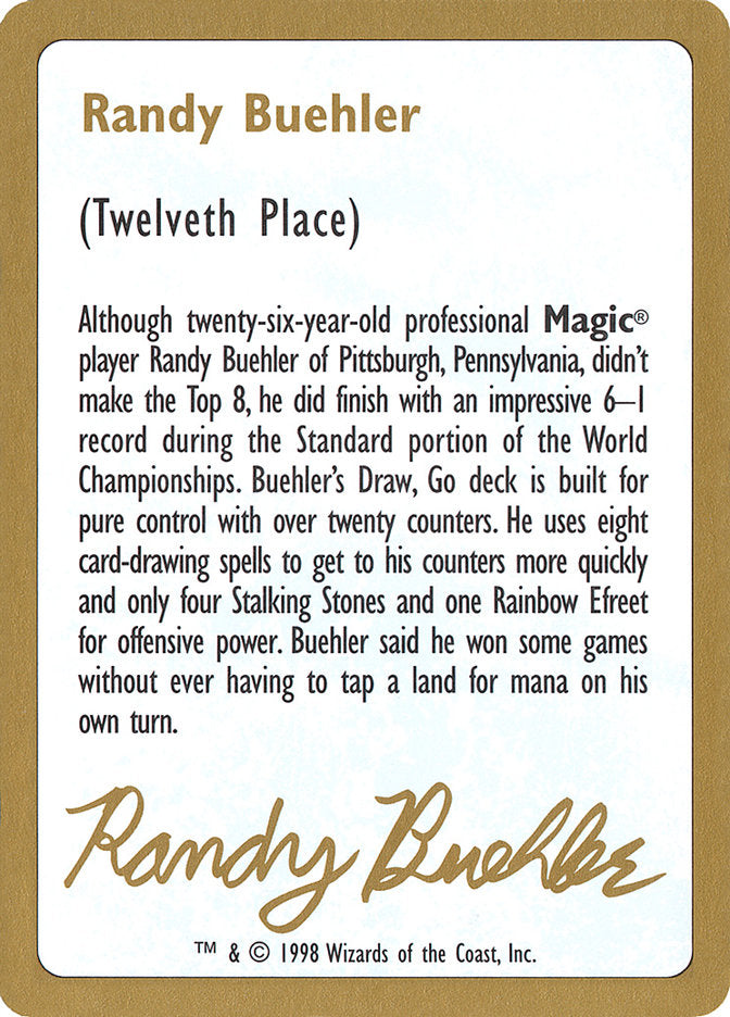 Randy Buehler Bio [World Championship Decks 1998] | Silver Goblin