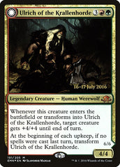 Ulrich of the Krallenhorde // Ulrich, Uncontested Alpha [Eldritch Moon Prerelease Promos] | Silver Goblin