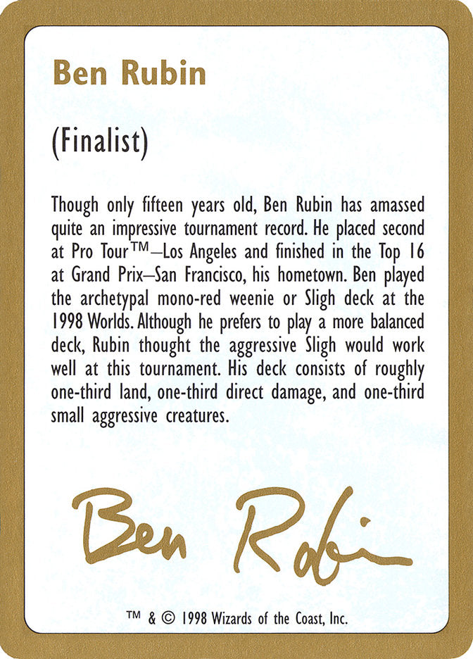 Ben Rubin Bio [World Championship Decks 1998] | Silver Goblin