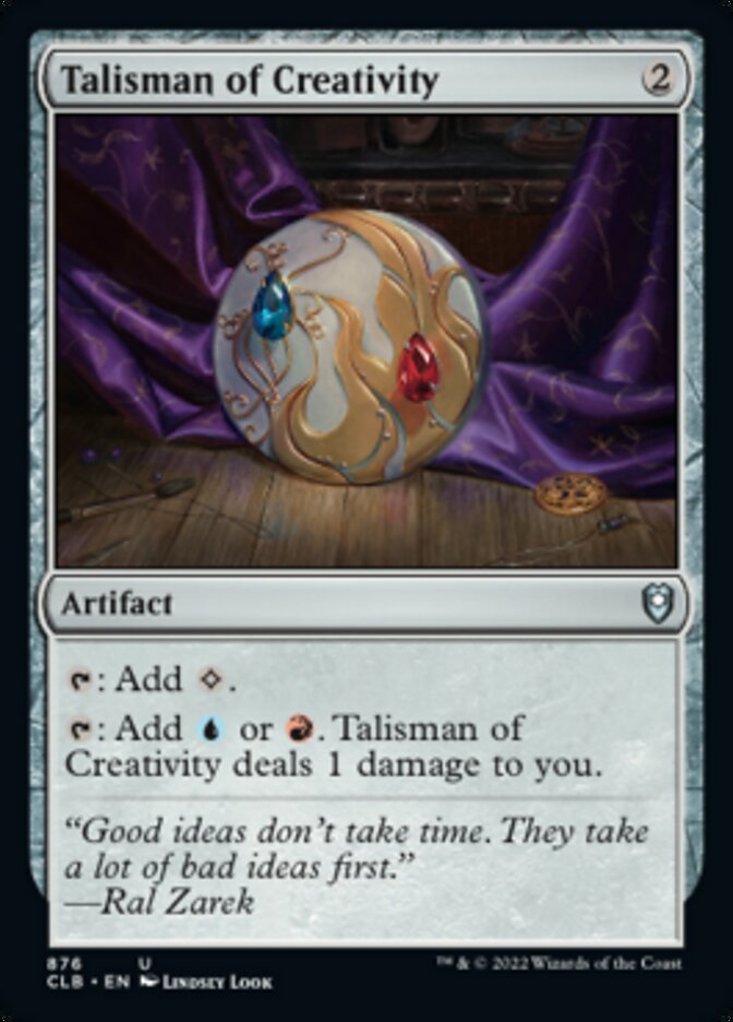 Talisman of Creativity [Commander Legends: Battle for Baldur's Gate] | Silver Goblin