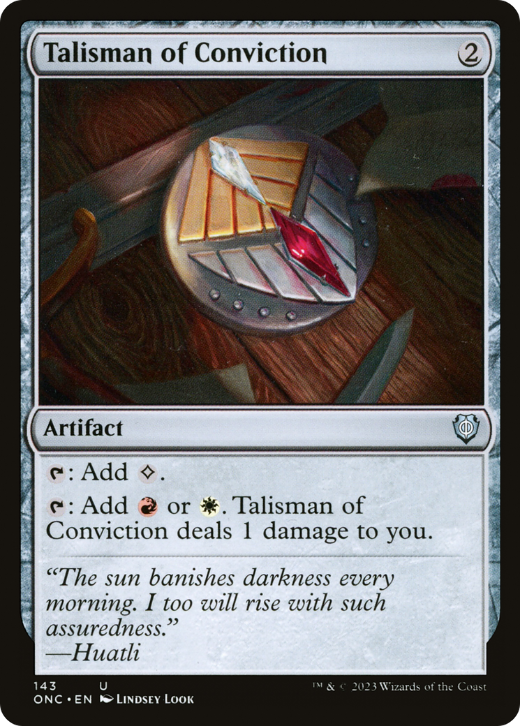 Talisman of Conviction [Phyrexia: All Will Be One Commander] | Silver Goblin