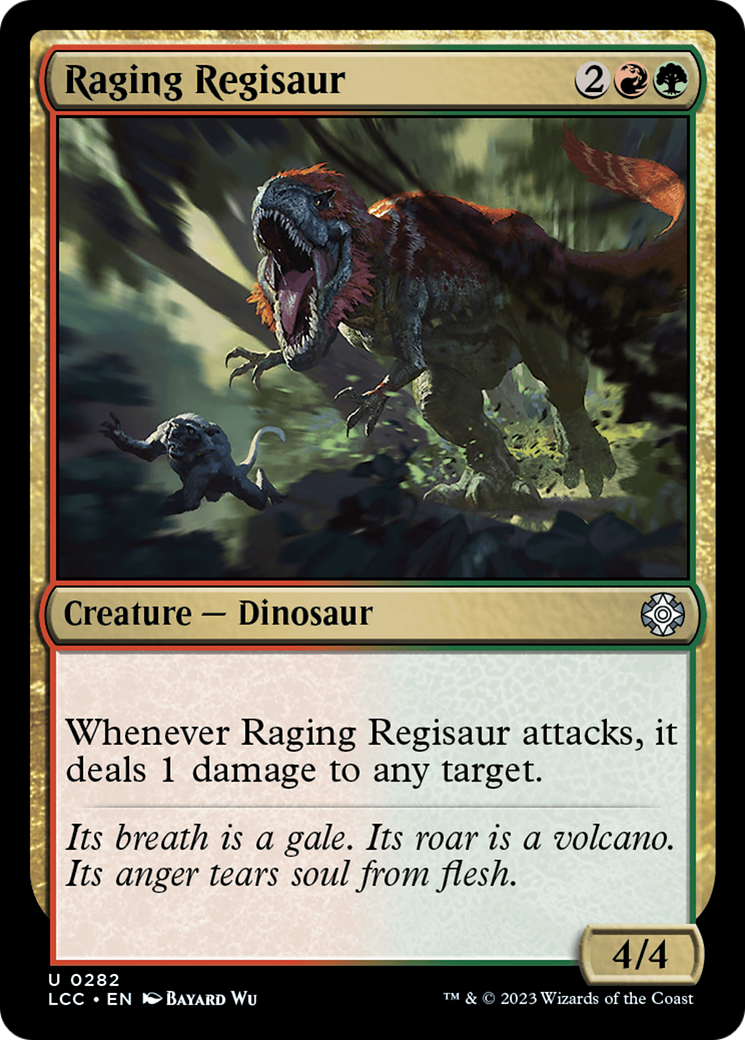 Raging Regisaur [The Lost Caverns of Ixalan Commander] | Silver Goblin