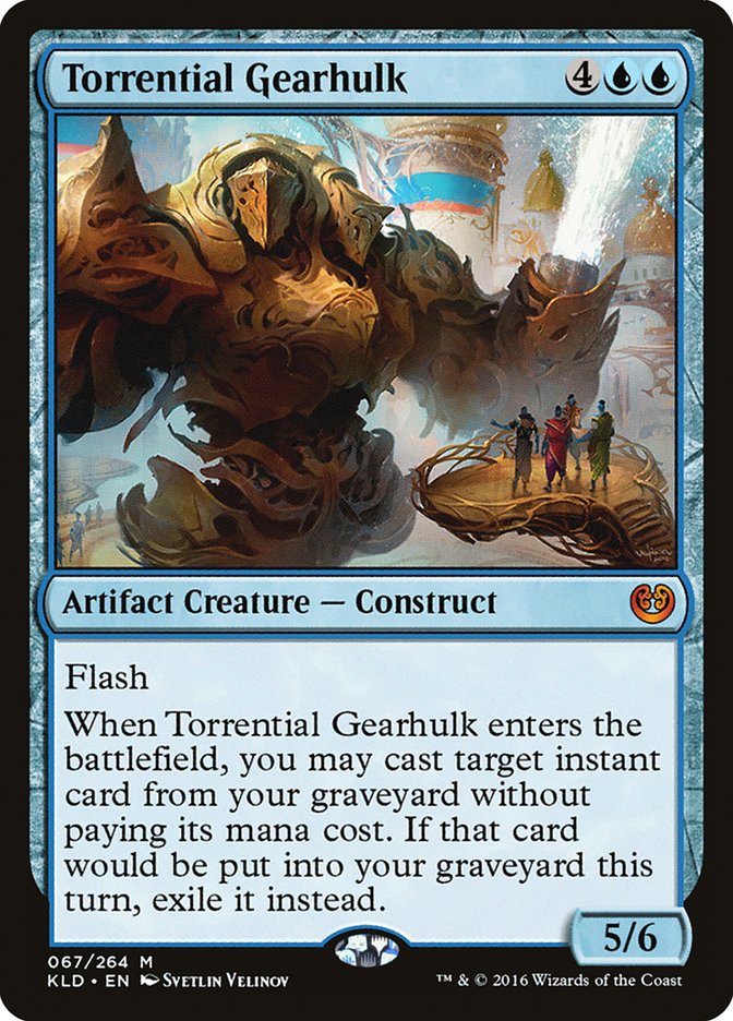 Torrential Gearhulk [Kaladesh] | Silver Goblin