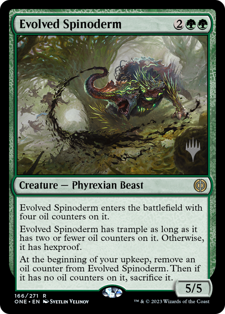Evolved Spinoderm (Promo Pack) [Phyrexia: All Will Be One Promos] | Silver Goblin