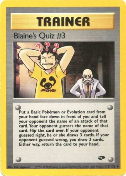 Blaine's Quiz #3 (112/132) [Gym Challenge Unlimited] | Silver Goblin