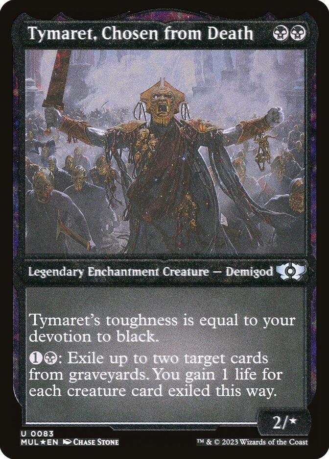 Tymaret, Chosen from Death (Foil Etched) [Multiverse Legends] | Silver Goblin