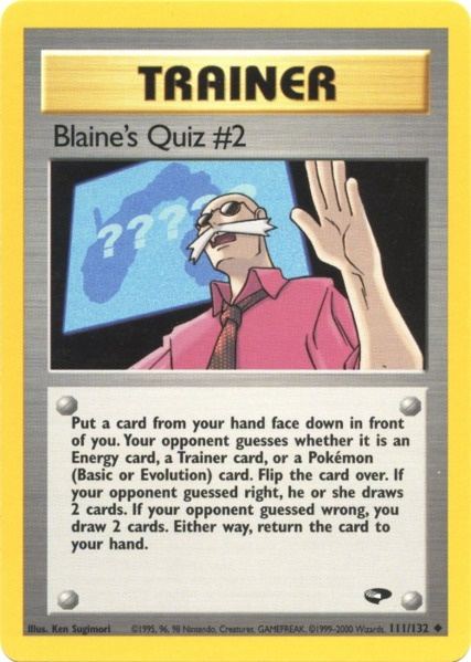 Blaine's Quiz #2 (111/132) [Gym Challenge Unlimited] | Silver Goblin