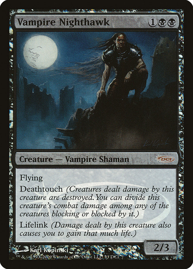 Vampire Nighthawk [Wizards Play Network 2009] | Silver Goblin