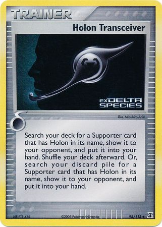 Holon Transceiver (98/113) (Stamped) [EX: Delta Species] | Silver Goblin