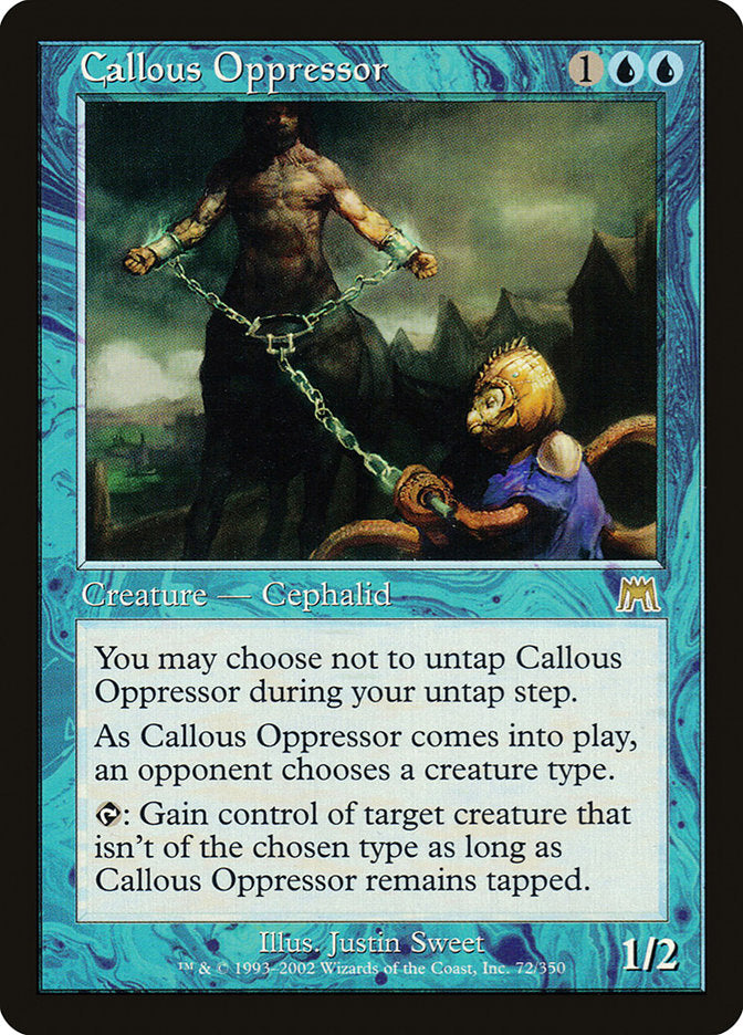 Callous Oppressor [Onslaught] | Silver Goblin