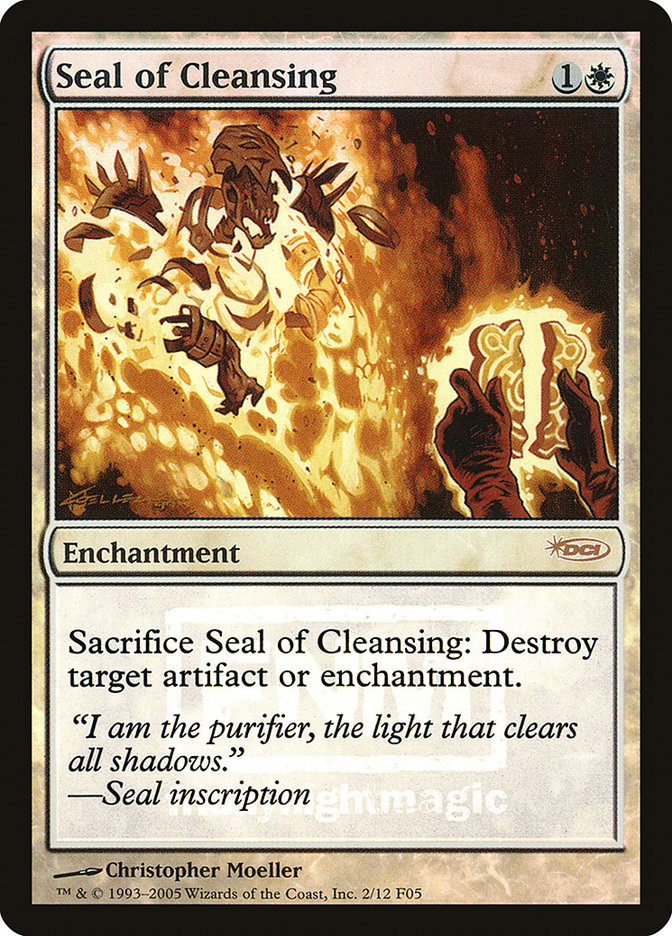 Seal of Cleansing [Friday Night Magic 2005] | Silver Goblin