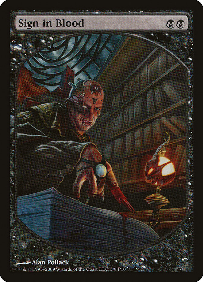 Sign in Blood [Magic Player Rewards 2010] | Silver Goblin