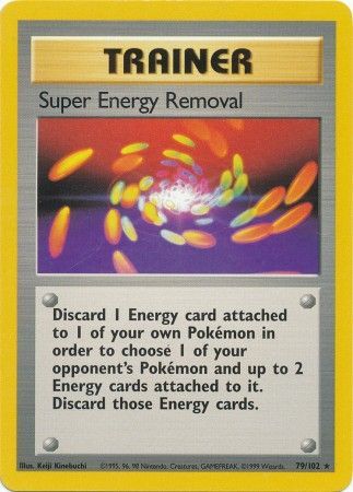 Super Energy Removal (79/102) [Base Set Unlimited] | Silver Goblin