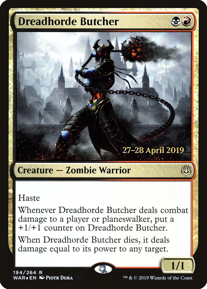 Dreadhorde Butcher [War of the Spark Prerelease Promos] | Silver Goblin