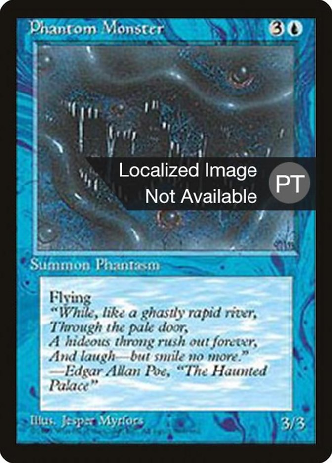 Phantom Monster [Fourth Edition (Foreign Black Border)] | Silver Goblin