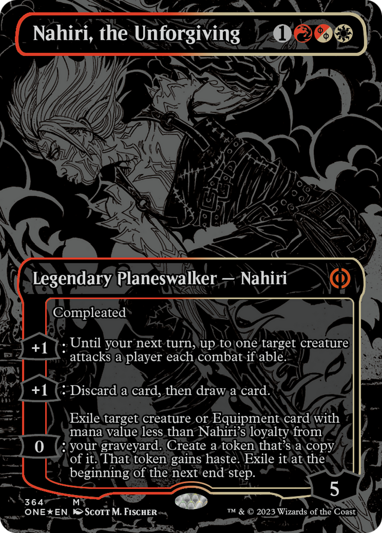Nahiri, the Unforgiving (Oil Slick Raised Foil) [Phyrexia: All Will Be One] | Silver Goblin