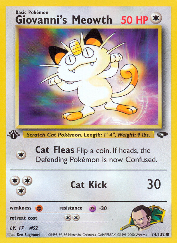 Giovanni's Meowth (74/132) [Gym Challenge 1st Edition] | Silver Goblin