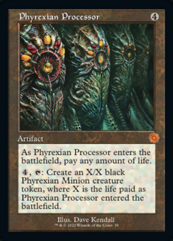 Phyrexian Processor (Retro) [The Brothers' War Retro Artifacts] | Silver Goblin