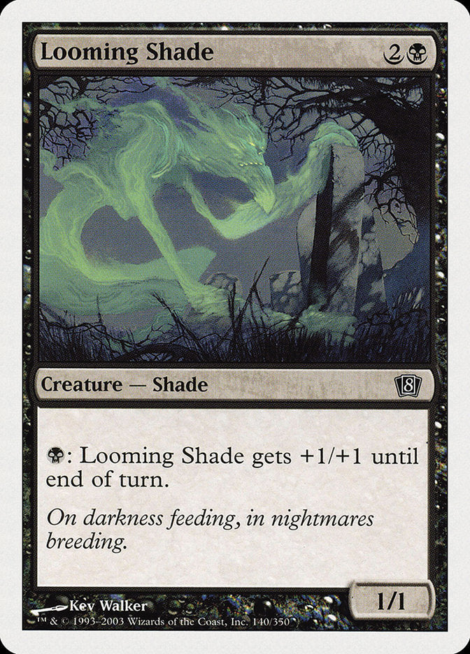 Looming Shade [Eighth Edition] | Silver Goblin