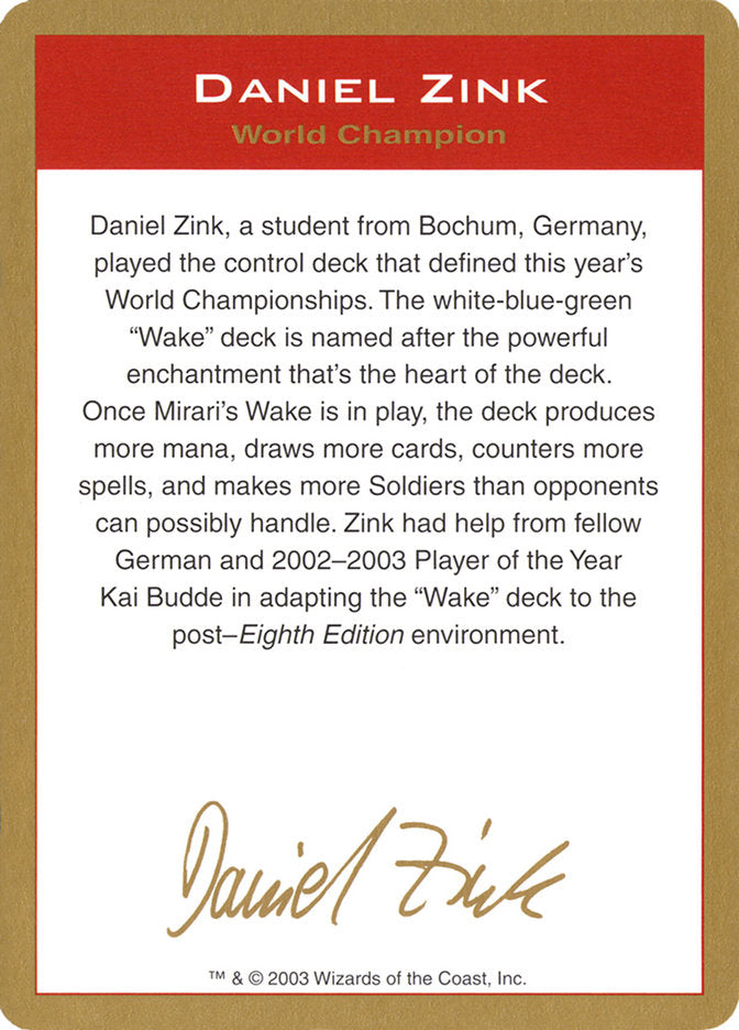 Daniel Zink Bio [World Championship Decks 2003] | Silver Goblin