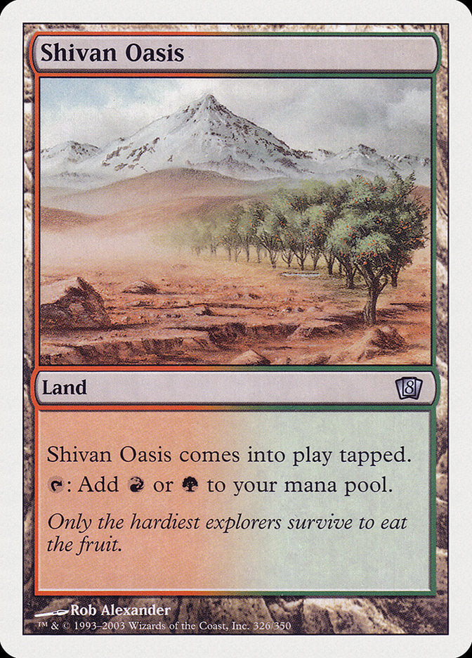 Shivan Oasis [Eighth Edition] | Silver Goblin