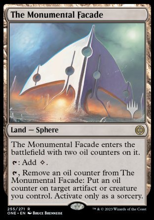 The Monumental Facade (Promo Pack) [Phyrexia: All Will Be One Promos] | Silver Goblin