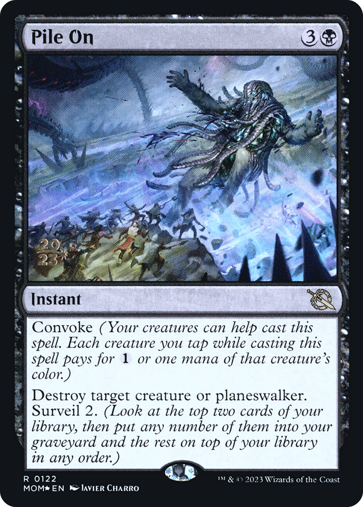 Pile On [March of the Machine Prerelease Promos] | Silver Goblin