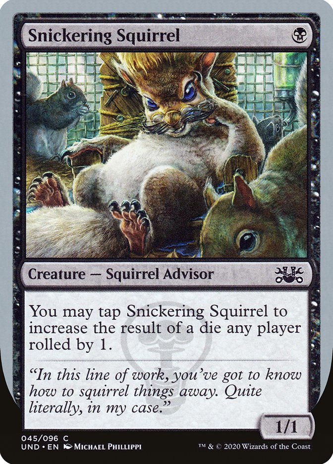 Snickering Squirrel [Unsanctioned] | Silver Goblin