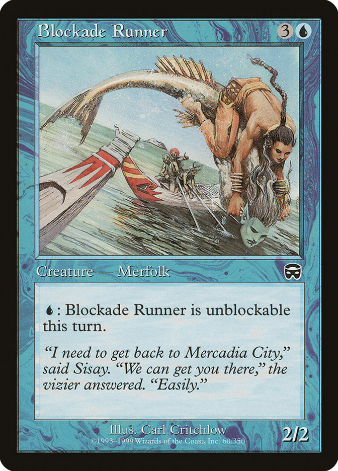 Blockade Runner [Mercadian Masques] | Silver Goblin