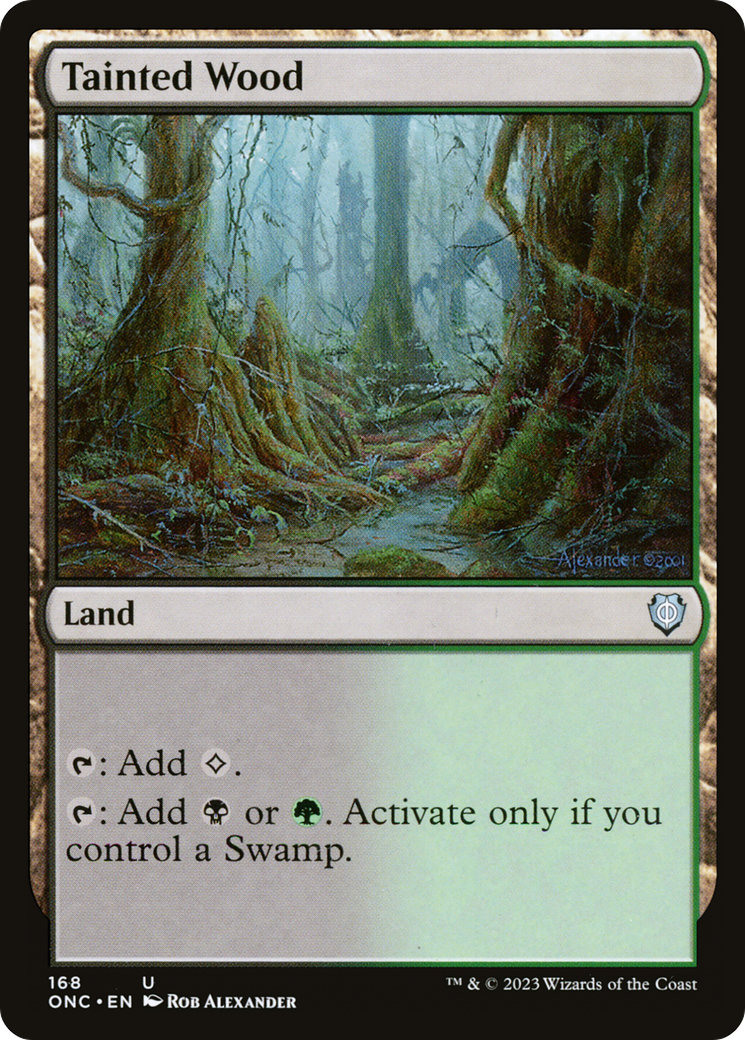 Tainted Wood [Phyrexia: All Will Be One Commander] | Silver Goblin