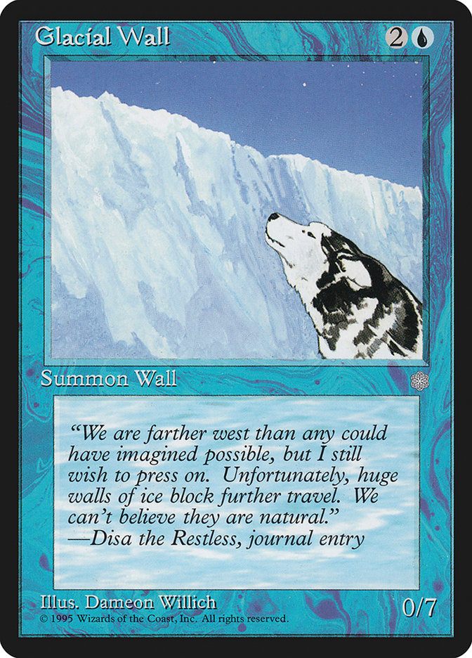Glacial Wall [Ice Age] | Silver Goblin