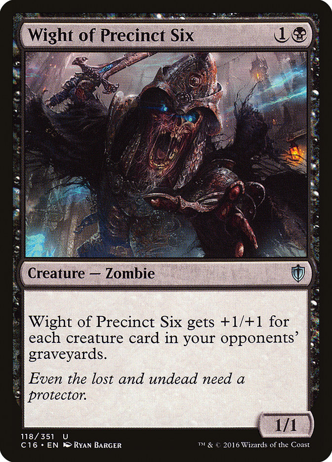 Wight of Precinct Six [Commander 2016] | Silver Goblin