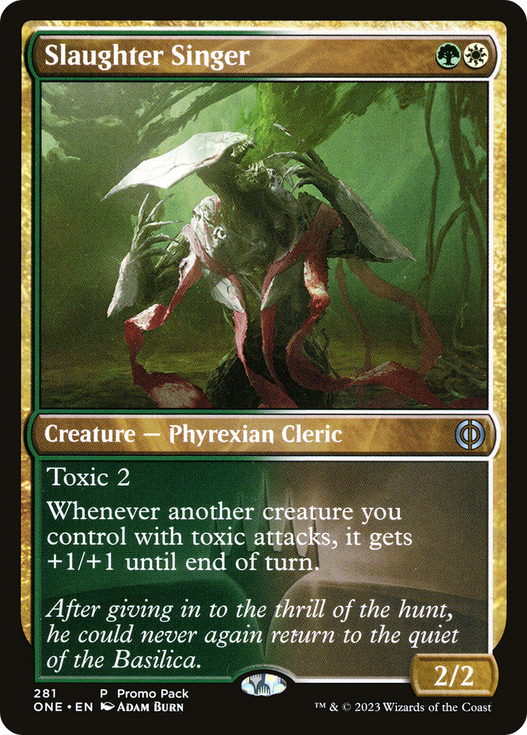 Slaughter Singer (Promo Pack) [Phyrexia: All Will Be One Promos] | Silver Goblin