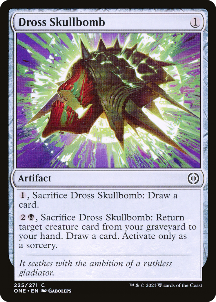 Dross Skullbomb [Phyrexia: All Will Be One] | Silver Goblin