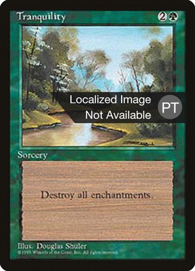 Tranquility [Fourth Edition (Foreign Black Border)] | Silver Goblin