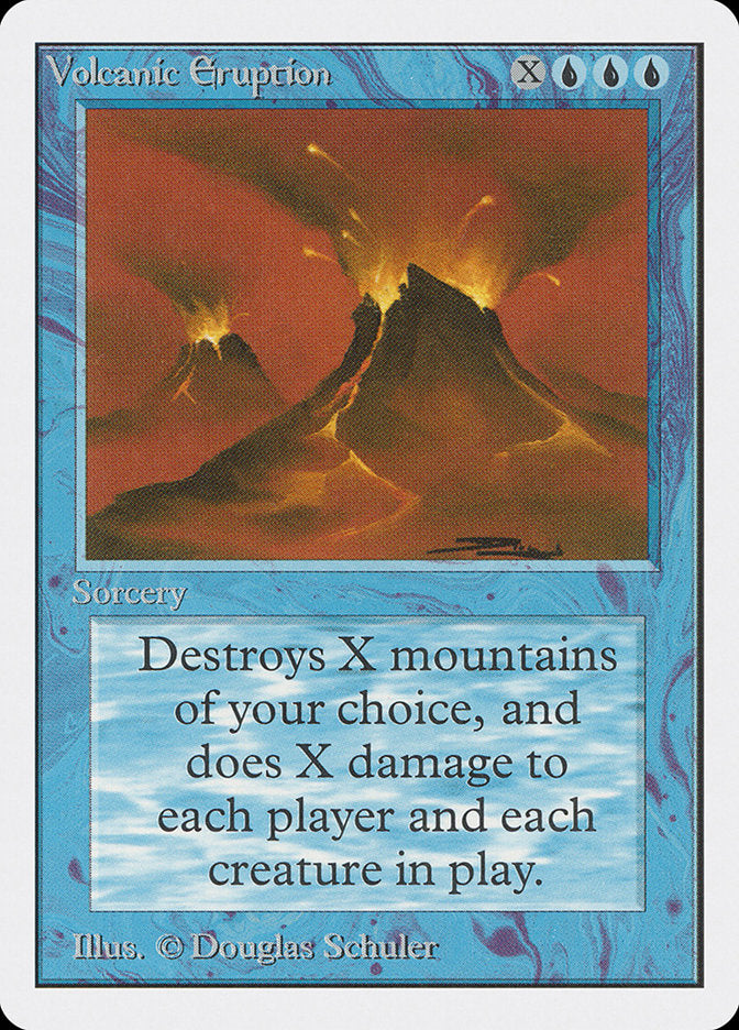 Volcanic Eruption [Unlimited Edition] | Silver Goblin