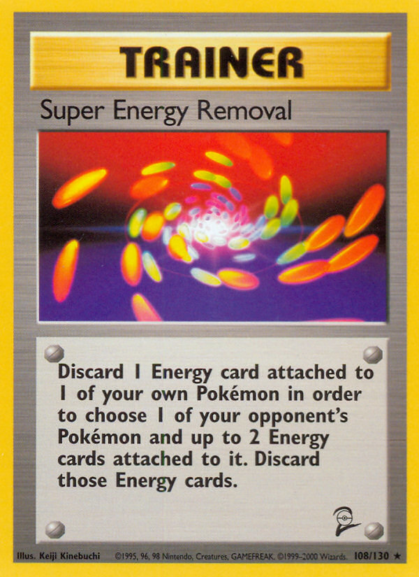 Super Energy Removal (108/130) [Base Set 2] | Silver Goblin