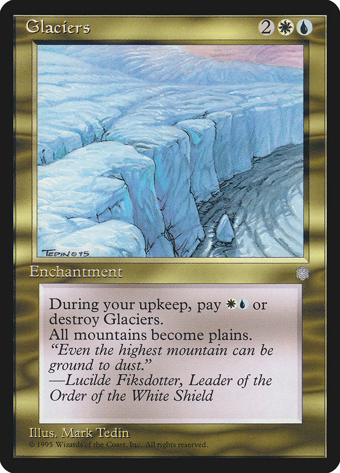 Glaciers [Ice Age] | Silver Goblin