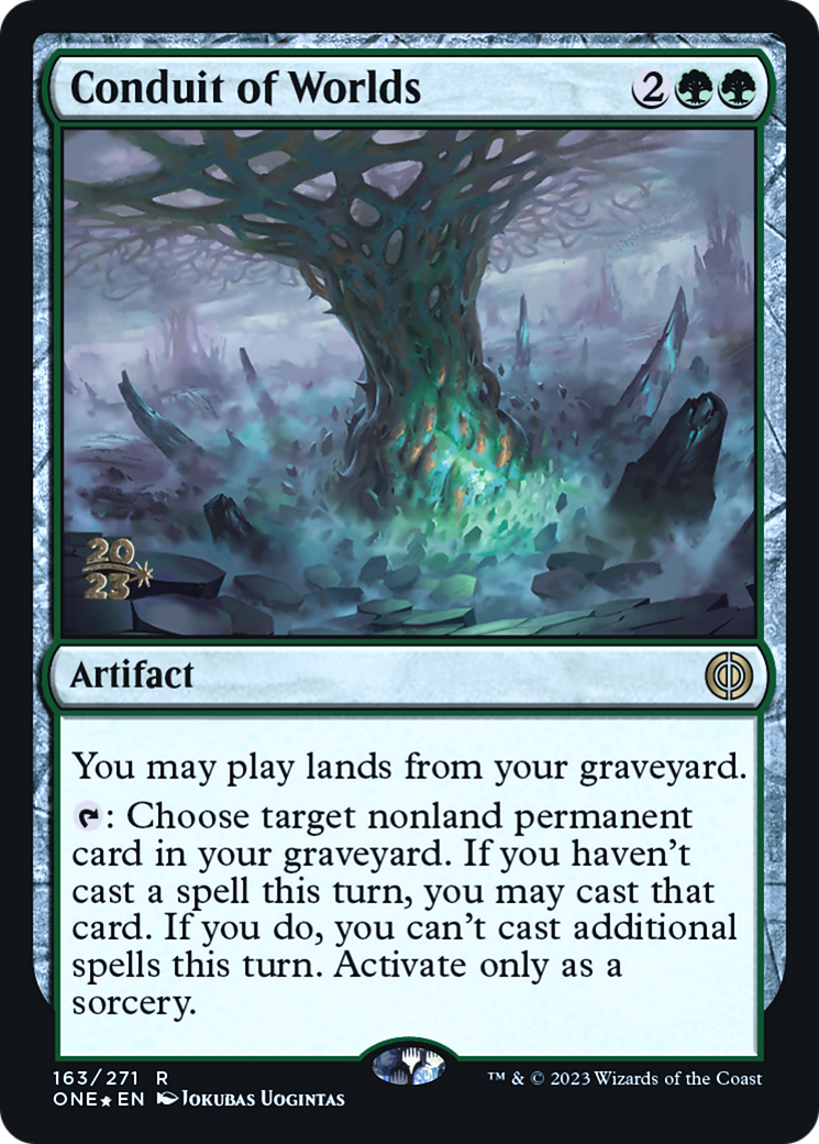 Conduit of Worlds [Phyrexia: All Will Be One Prerelease Promos] | Silver Goblin