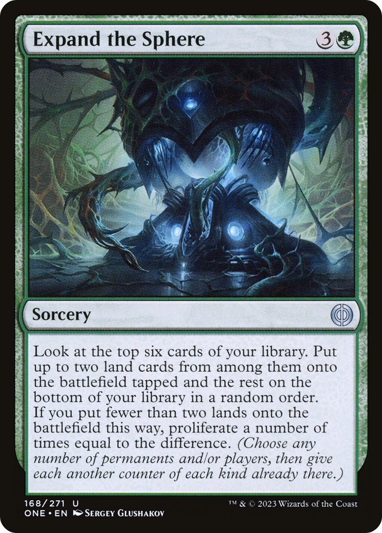Expand the Sphere [Phyrexia: All Will Be One] | Silver Goblin