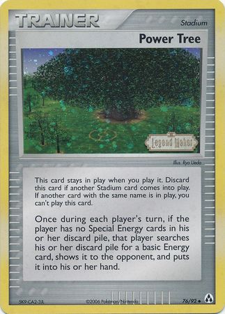 Power Tree (76/92) (Stamped) [EX: Legend Maker] | Silver Goblin